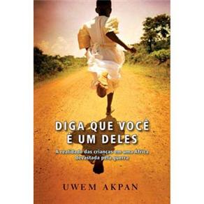 Diga que Voc&ecirc; &eacute; Um Deles - cod: 9788500016295