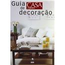 Livro - Guia Casa e Jardim de Decoração