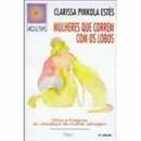 Mulheres que Correm com os Lobos - 12ª Edição 