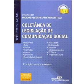 Colet&acirc;nea de Legisla&ccedil;&atilde;o de Comunica&ccedil;&atilde;o Social - cod: 9788520336052