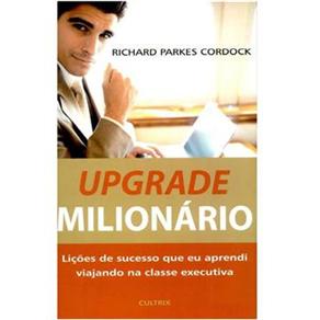 Upgrade Milionário: Lições de