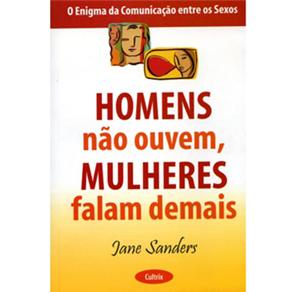 Homens Não Ouvem, Mulheres