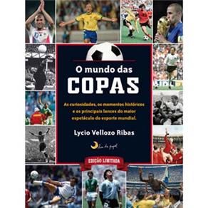 O Mundo das Copas - Edição Limitada