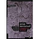Livro - Sexo Invisível
