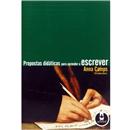Propostas Didáticas para Aprender a Escrever
