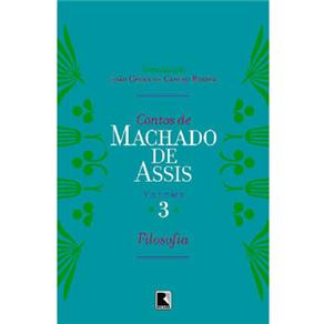 Contos de Machado de Assis: Filosofia Volume 3 - cod: 9788501080714