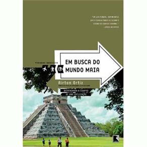 Em busca do mundo Maia - cod: 9788501079985