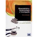Bioestatística, Epidemiologia e Investigação
