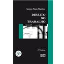 Direito do Trabalho + CD-ROM