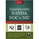 Lições Entre Nanda, NOC e NIC: Diagnósticos, Re...