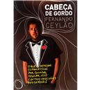Livro - Cabeça de Gordo