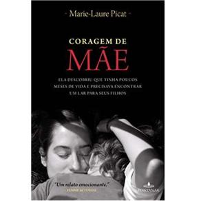Coragem de M&atilde;e - cod: 9788539000616