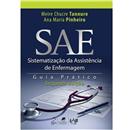 SAE: Sistematização da Assistência de Enfermage...