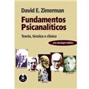Fundamentos Psicanalíticos: Teoria, Técnica e C...