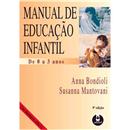 Manual de Educação Infantil: De 0 a 3 Anos uma ...