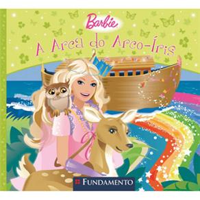 Barbie: a Arca do Arco-Íris