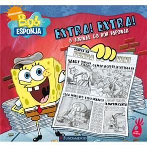 Bob Esponja: Extra ! Extra ! o Jornal do Bob Esponja - cod: 9788576765844