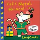 Livro - Ratinha Ninoca - Feliz Natal, Ninoca!