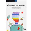 Livro - Para Gostar de Ler - O Menino e o Arco-íris