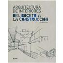 Arquitectura de Interiores: del Boceto a la Con...