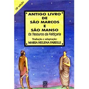 Antigo Livro de S&atilde;o Marcos e S&atilde;o Manso - cod: 9788534702997