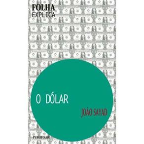 O D&oacute;lar - cod: 9788574022642