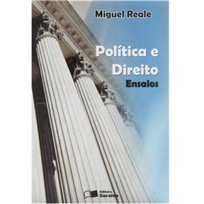 Pol&iacute;tica e Direito: Ensaios - cod: 9788502055254