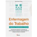 Enfermagem do Trabalho: Programas, Procedimento...