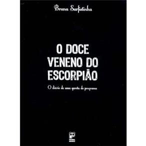 O Doce Veneno do Escorpi&atilde;o: o Di&aacute;rio de uma Garota de Programa - cod: 9788576950172
