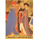 Iniciação à História da Arte