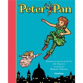 Peter Pan - Robert Sabuda - cod: 9788579140365