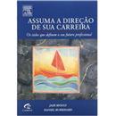 Assuma a Direção de sua Carreira: Os Ciclos que...