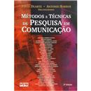 Métodos e Técnicas de Pesquisa em Comunicação