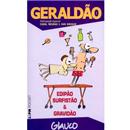 Livro - L&PM Pocket - Geraldão: Edipão, Surfistão & Gravidão - Volume 1
