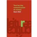 Leitura e Crítica - Teorias das Comunicações de...
