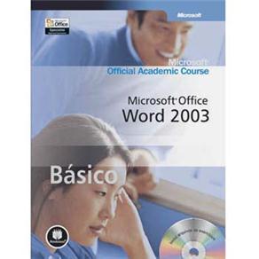 Microsoft Office Word 2003: B&aacute;sico - cod: 9788577800179