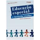 Inclusão Escolar - Educação Especial e Inclusão...