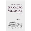 Educação Musical - Pedagogias em Educação Musical