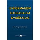 Enfermagem Baseada em Evidências