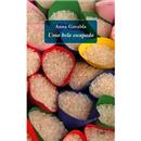 Livro - Uma Bela Escapada