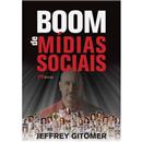 Boom de Mídias Sociais