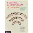 A Cultura da Participação: Criatividade e Gener...