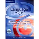 Language Links: Grammar and Vocabulary for Reference and Self Study with Answers and CD Audio Included - Pre Intermediate