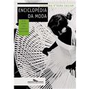 Livro - Enciclopédia da Moda: de 1840 à Década de 90