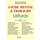 Saúde Mental e Trabalho: Leituras
