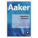 Livro - Relevância de Marca: Como Deixar seus Concorrentes para Trás