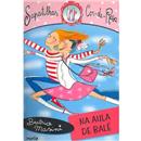 Livro - Coleção Sapatilhas Cor-de-Rosa - Na Aula de Balé