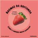 Livro - Aromas da Quitanda: Cores e Cheiros Muito Especiais - Orianne Lallemand - 1ª Edição