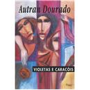 Livro - Violetas e Caracóis