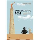 Livro - O Pensamento Voa: Descobrindo o Prazer da Filosofia